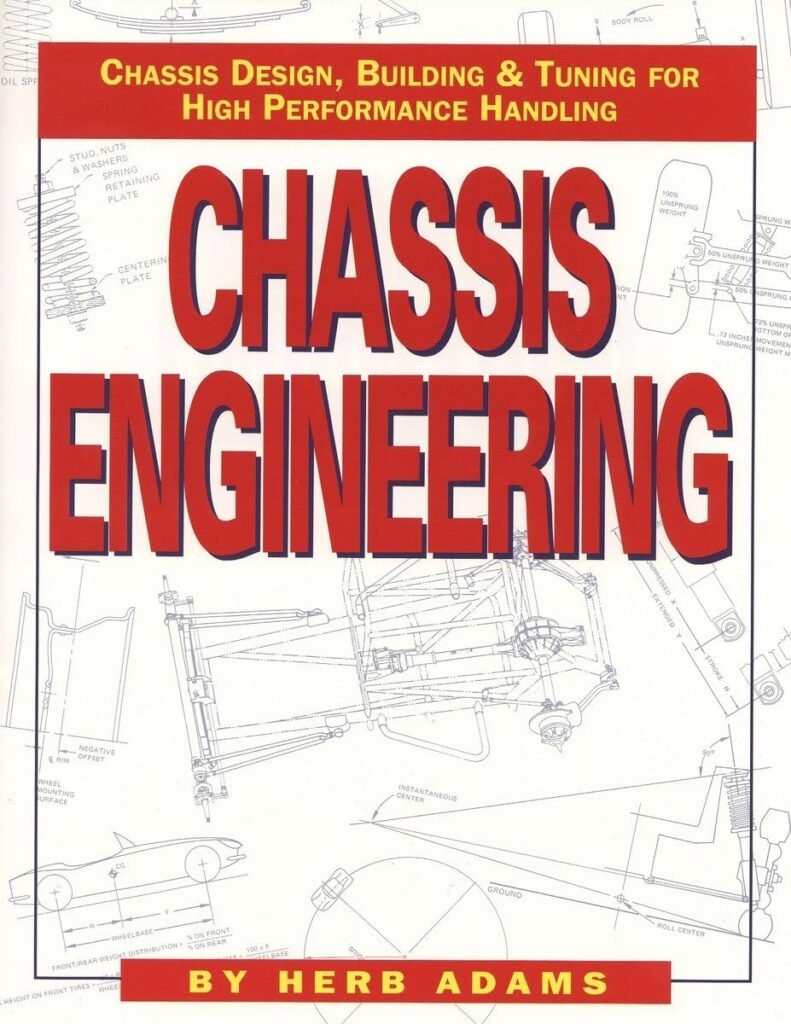 Chassis Engineering: Chassis Design, Building  Tuning for High Performance Handling     Paperback – November 19, 1992